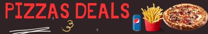 Pizza Meals Deals